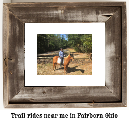 trail rides near me in Fairborn, Ohio